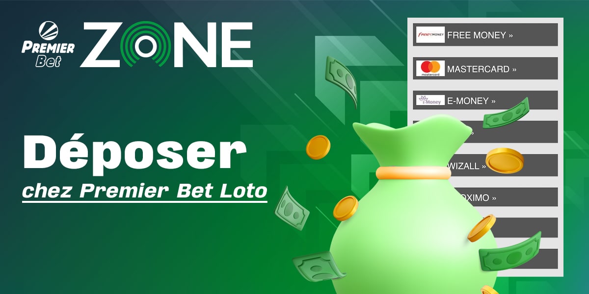 Effectuer un dépôt sur votre compte Premier Bet pour jouer au loto en ligne