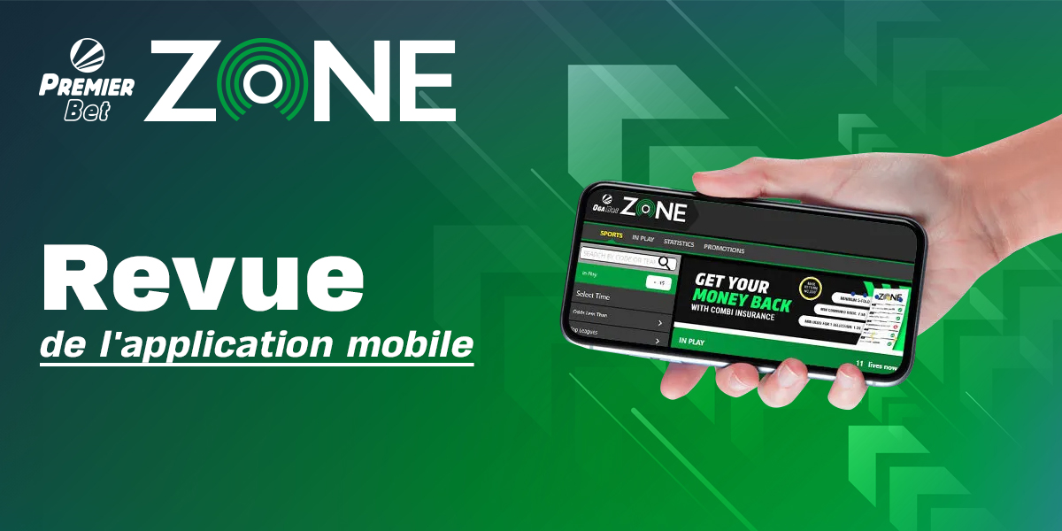 Revue de l'application mobile Premier Bet Zone