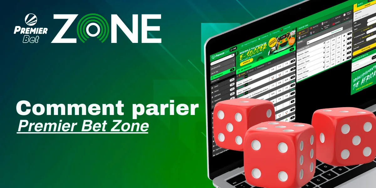 Placer un pari gagnant sur Premier Bet Zone Malawi est facile