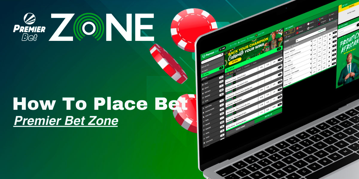 Place Your Bets on Premier Bet Zone Sierra Leone