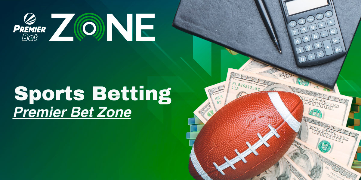 Premier Bet Zone: Bet on Your Favorite Sports Matches and Leagues