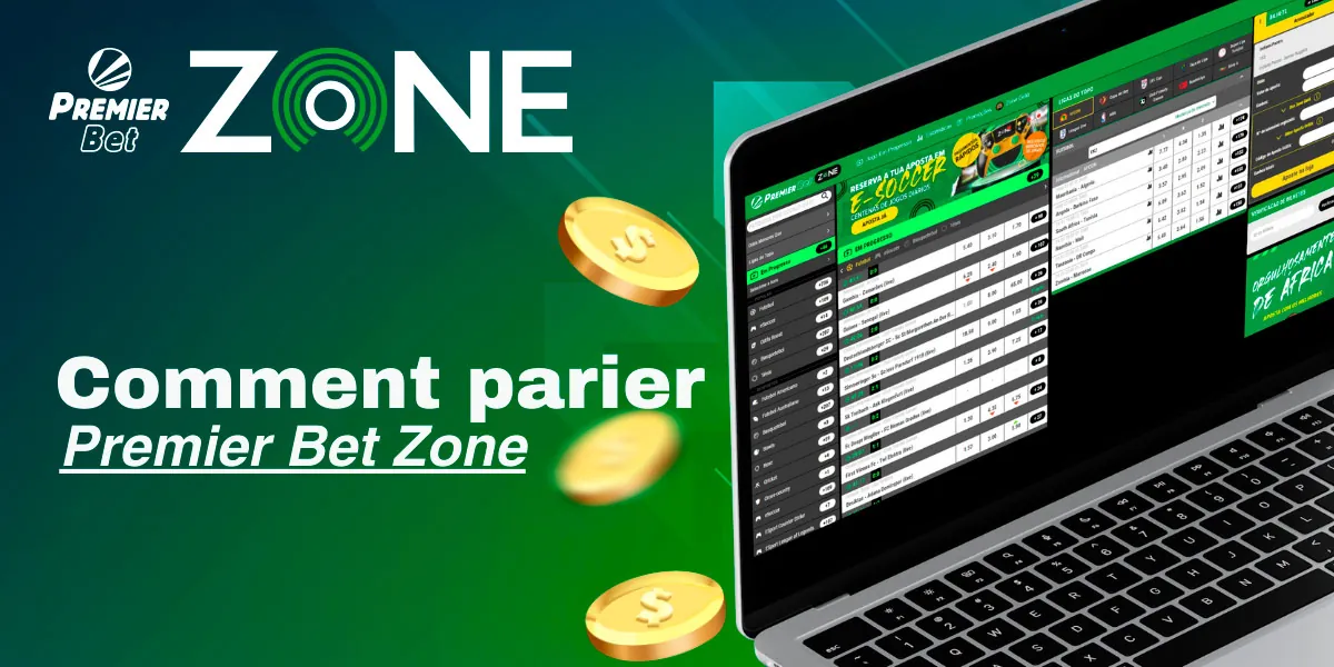 Placez des paris sur Premier Bet Zone en ligne