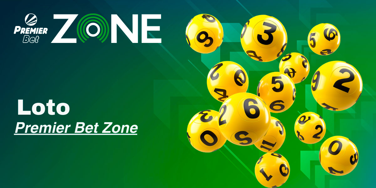 Premier Bet Zone, vous pouvez jouer à des jeux de loterie